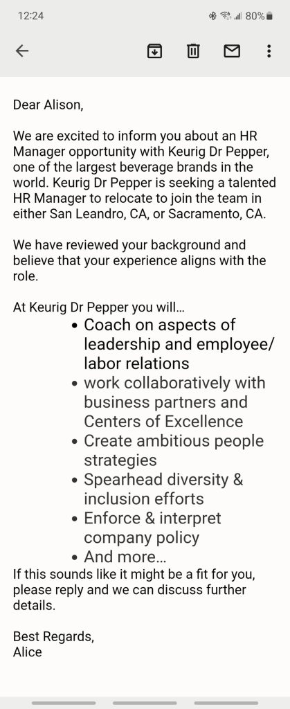 A screenshot of an email from Alice, a recruiter for Keurig Dr Pepper informing me of an HR manager opportunity